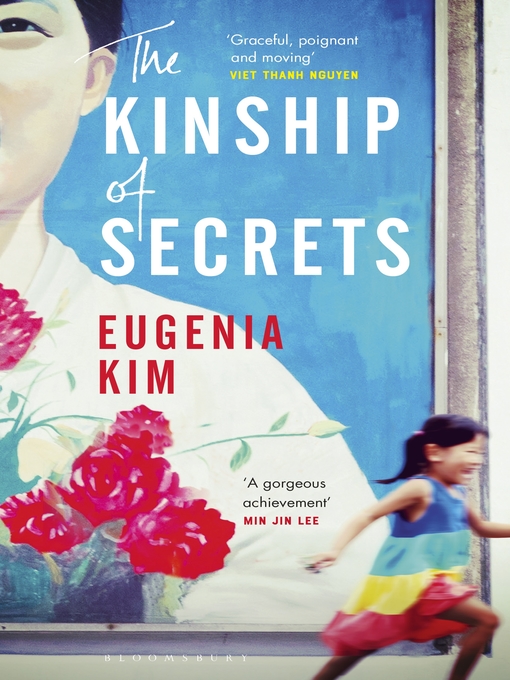 Title details for The Kinship of Secrets by Eugenia Kim - Available